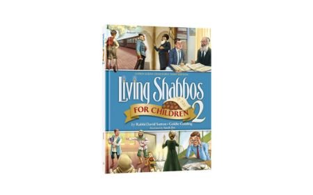Living Shabbos for Children